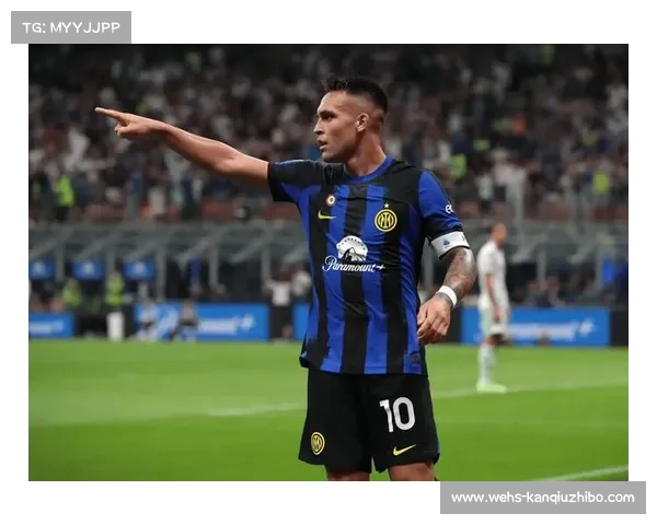 劳塔罗意甲百球里程碑达成,跻身国米队史射手榜前三 劳塔罗意甲百球里程碑达成,跻身国米队史射手榜前三